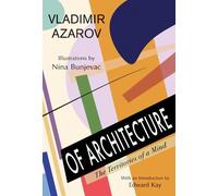 Vladimir Azarov Of Architecture (Tascabile)