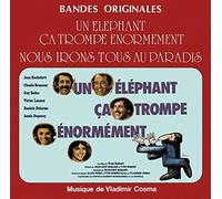 Vladimir Cosma - Nous Irons Tous Au Paradis / Un Elephant Ca Trompe