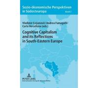 Vladimir Cvijan Cognitive Capitalism and its Reflections in S (Copertina rigida)