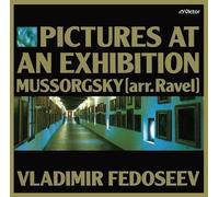 Vladimir Fedoseev Moscow Radio Symphony Orchestra Mussorgsky Pictures at an Exhi