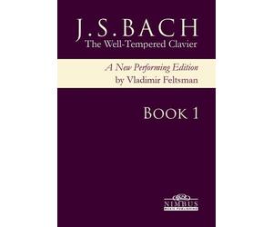 Vladimir Feltsm J.S. Bach: The Well-Tempered Clavier, Prelude & Fu (Sheet Music)