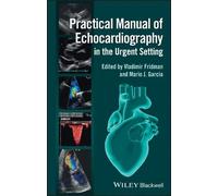 Vladimir Fridma Practical Manual of Echocardiography in the Urgent S (Tascabile)