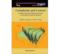 Vladimir G Ivan Complexity And Control: Towards A Rigorous Be (Copertina rigida)
