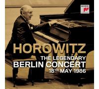 Vladimir Horowitz Legendary Berlin Concert - 18th May 1986 (CD)