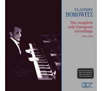 Vladimir Horowitz - The complete solo European recordings 1930-36 (2007-04-10)