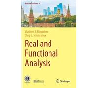 Vladimir I. Bogachev Oleg G. Smolya Real and Functional Analy (Copertina rigida)
