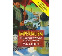 Vladimir Ilich Lenin Imperialism the Highest Stage of Capitalism (Tascabile)