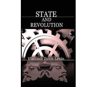 Vladimir Ilich Lenin State and Revolution (Copertina rigida)