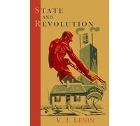 Vladimir Ilich Lenin State and Revolution (Copertina rigida)