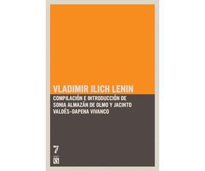 Vladimir Ilich Lenin: Textos escogidos: Textos Escogidos / Selected Texts
