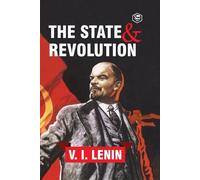 Vladimir Ilich Lenin The State and Revolution (Tascabile)