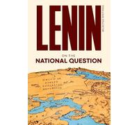 Lenin Selected Writings: On the National Question: 3