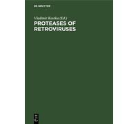 Vladimír Kostka Proteases of Retroviruses (Copertina rigida)
