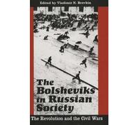 Vladimir N. Brovkin The Bolsheviks in Russian Society (Copertina rigida)