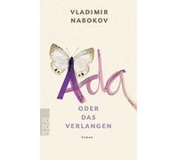 Vladimir Nabokov Dieter E. Zimmer Uwe Friese Ada oder Das Verlangen (Tascabile)
