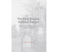 Vladimir Pecherin Michael Ka The First Russian Political Emig (Copertina rigida)