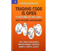 Vladimir Poltoratskiy Trading Code is Open (Tascabile)