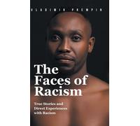 Vladimir Prempin The Faces of Racism (Copertina rigida)