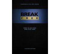 Vladimir Savchuk Break Free (Tascabile) Spiritual Warfare