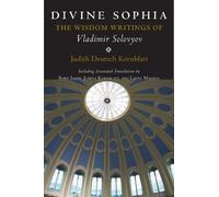 Vladimir Sergeyevich Solovyov Divine Sophia (Tascabile)