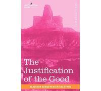 Vladimir Sergeyevich Solovyov The Justification of the Good (Tascabile)
