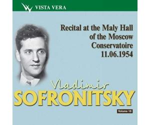 Vladimir Sofronitsky - Various: Recital in the Moscow
