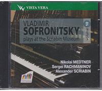 Vladimir Sofronitzki at the Scriabin Museum - Vol.10