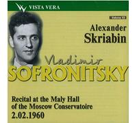 Vladimir Sofronitzki, Pianiste - Vol.10 / Préludes & Poèmes