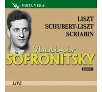 Vladimir Sofronitsky Various: Sofronitsky Vol 17 (CD)