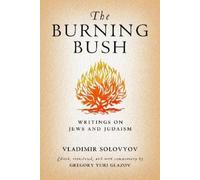 Vladimir Solovyov The Burning Bush (Copertina rigida)