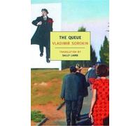 Vladimir Sorokin The Queue (Tascabile)