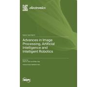 Vladimir Tadic Advances in Image Processing, Artificial Inte (Copertina rigida)