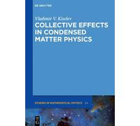 Vladimir V. Kise Collective Effects in Condensed Matter Phys (Copertina rigida)
