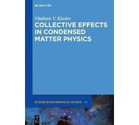 Vladimir V. Kise Collective Effects in Condensed Matter Phys (Copertina rigida)