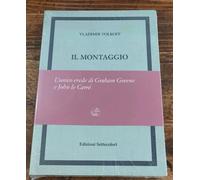 Vladimir Volkoff IL MONTAGGIO, Edizioni Settecolori, Milano, 2023 - ED. NUMERATA