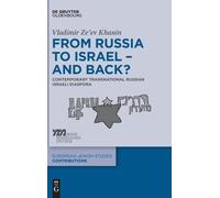 Vladimir Ze’ev Khanin From Russia to Israel - And Back? (Copertina rigida)