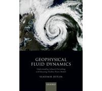 Vladimir Zeitlin Geophysical Fluid Dynamics (Copertina rigida)