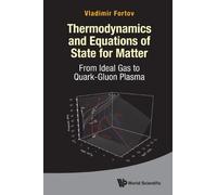 Vladimr E Forto Thermodynamics And Equations Of State For Mat (Copertina rigida)