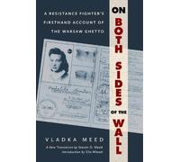 Vladka Meed Steven D. Meed On Both Sides of the Wall (Tascabile)