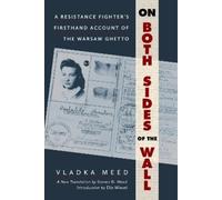 Vladka Meed Steven D. Meed On Both Sides of the Wall (Tascabile)