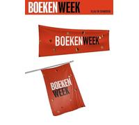 Vlag en Spandoek Boekenweek 2026: De bestelperiode is verlopen. U kunt nog bestellen maar uitlevering van producten is alleen gegarandeerd indien u besteld heeft tijdens de bestelperiode.