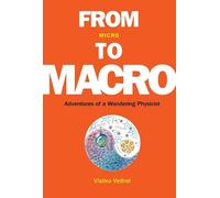 Vlatko Vedral From Micro To Macro: Adventures Of A Wandering Physici (Tascabile)