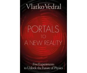 Vlatko Vedral Portals to a New Reality (Copertina rigida)