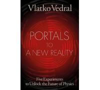 Vlatko Vedral Portals to a New Reality (Copertina rigida) (PRESALE 28/10/2025)