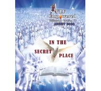 VLF EMPOWERED - Volume 6 - Issue 8: IN THE SECRET PLACE