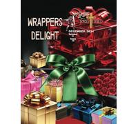 VLF Inspired - Volume 4 - Issue 12: WRAPPERS DELIGHT