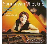 VLIET, SANNA VAN -TRIO- - A TIME FOR LOVE