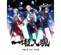 VΔLZ 1st LIVE『一唱入魂』初回生産限定版 [Blu-ray]