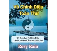 Vô Chính Di¿u Toàn Th¿: Khám Phá 24 Cách C¿c Vô Chính Di¿u T¿ N¿n T¿ng ¿¿n ¿n Cách Hi¿m G¿p