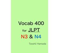 Vocab 400 for JLPT N3 and N4 Version 2